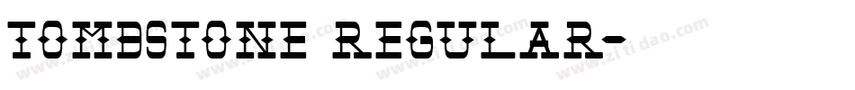 Tombstone Regular字体转换